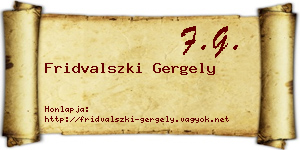 Fridvalszki Gergely névjegykártya